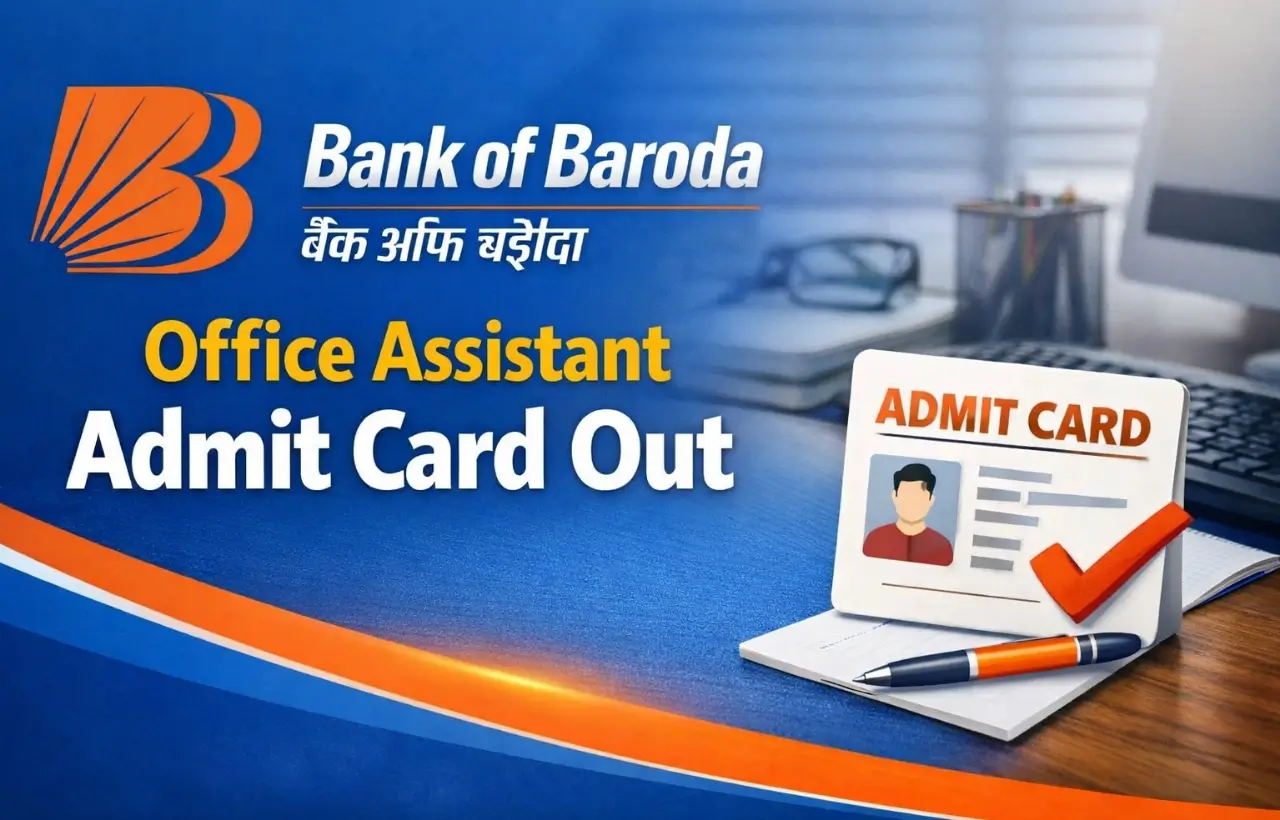 Bank of Baroda Office Assistant Admit Card
