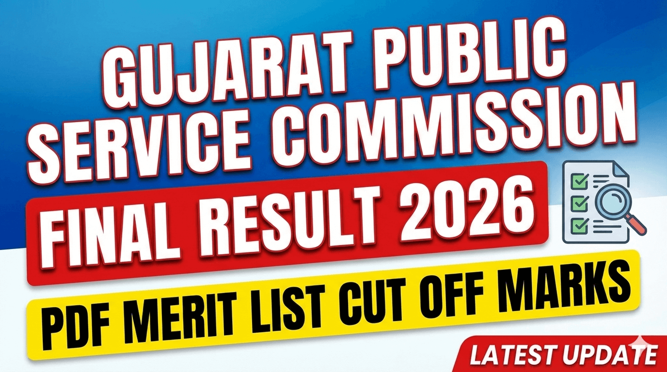 Gujarat Public Service Commission Final Result